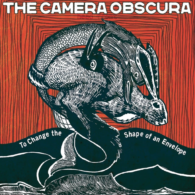 CAMERA OBSCURA - TO CHANGE THE SHAPE OF AN ENVELOPE (TRANSPARENT RUBY ...