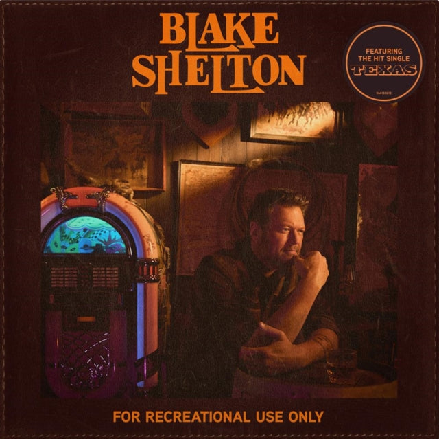 SHELTON,BLAKE - FOR RECREATIONAL USE ONLY (Vinyl LP) – SoundsLikeVinyl