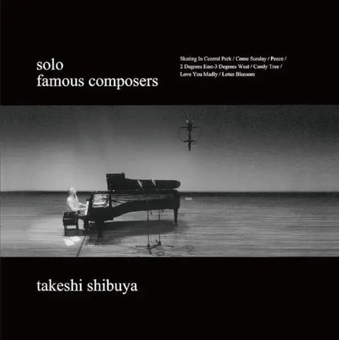 SHIBUYA,TAKESHI - FAMOUS COMPOSERS (Vinyl LP)