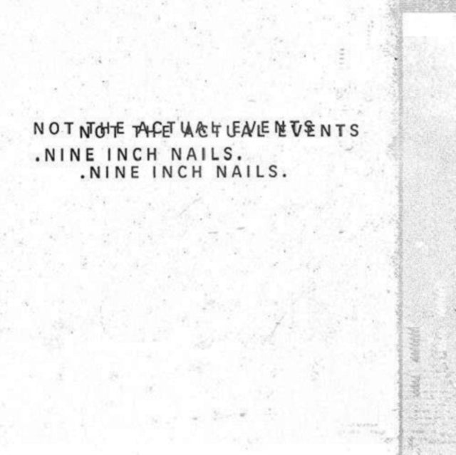 NINE INCH NAILS - NOT THE ACTUAL EVENTS (ONE SIDED/180G) (Vinyl LP 