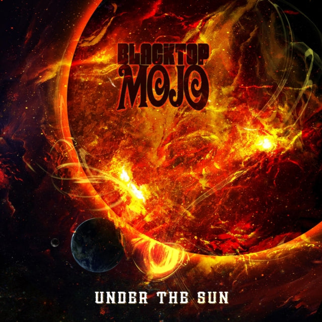 BLACKTOP MOJO - UNDER THE SUN (Vinyl LP) – SoundsLikeVinyl