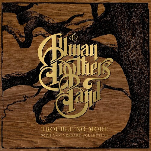 Allman Brothers Band - Trouble No More: 50th Anniversary