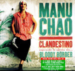 CHAO,MANU - CLANDESTINO / BLOODY BORDER (COLLECTOR TRIPLE VINYL - 2LP/TEN INC (Vinyl LP)