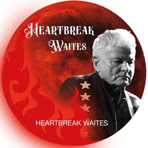 HEARTBREAK WAITES - HEARTBREAK WAITES (Vinyl LP)