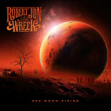 ROBERT JON & THE WRECK - RED MOON RISING (RED/BLACK SPLATTER VINYL) (Vinyl LP)