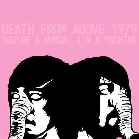 DEATH FROM ABOVE 1979 - YOU'RE A WOMAN, I'M A MACHINE (PINK & SILVER SPLATTER VINYL) (ROC (Vinyl LP)