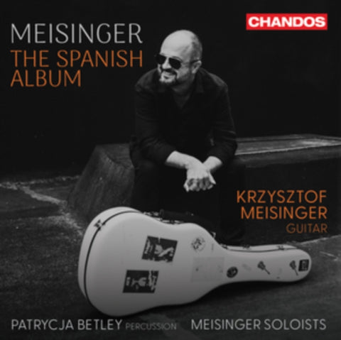 MEISINGER / BETLEY / MEISINGER SOLOISTS - MEISINGER - THE SPANISH ALBUM (Music CD)