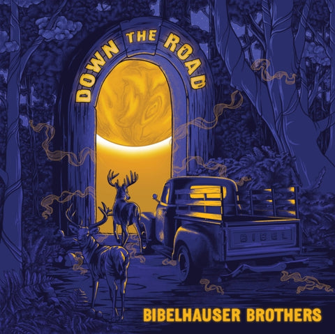 BIBELHAUSER BROTHERS - DOWN THE ROAD (Vinyl LP)