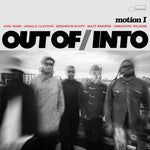 OUT OF/INTO - MOTION I (Vinyl LP)