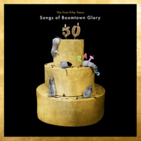 BOOMTOWN RATS - FIRST 50 YEARS: SONGS OF BOOMTOWN GLORY (Music CD)