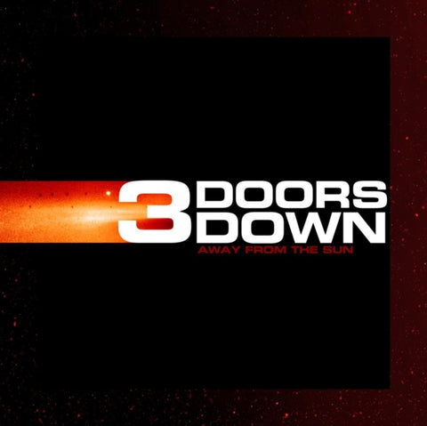 3 DOORS DOWN - AWAY FROM THE SUN (Vinyl LP)