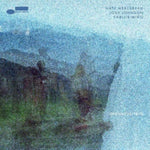 MERCEREAU,NATE; JOSH JOHNSON; CARLOS NINO - OPENNESS TRIO (180G) (Vinyl LP)