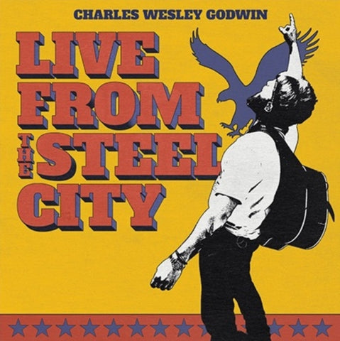 GODWIN,CHARLES WESLEY - LIVE FROM THE STEEL CITY (X) (3LP) (Vinyl LP)