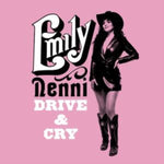 NENNI,EMILY - DRIVE & CRY (Music CD)