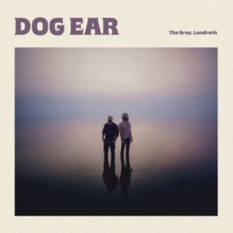 BROS. LANDRETH - DOG EAR (ALTAMIRA VINYL) (Vinyl LP)