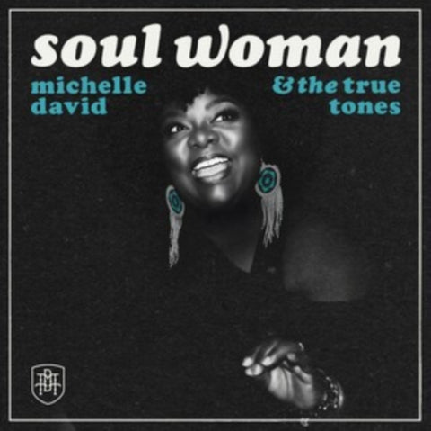 DAVID,MICHELLE & TRUE-TONES - SOUL WOMAN (Music CD)