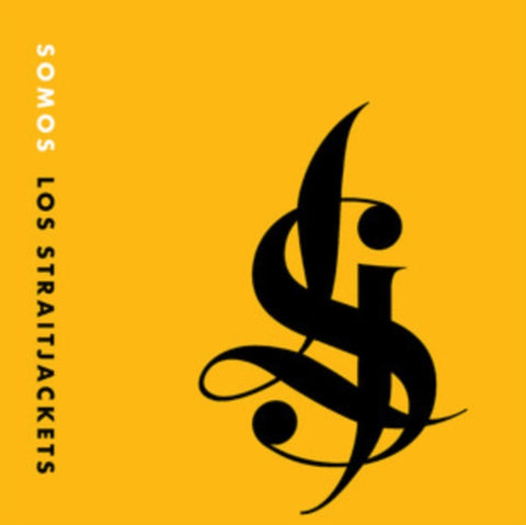 STRAITJACKETS - SOMOS LOS STRAITJACKETS (Music CD)