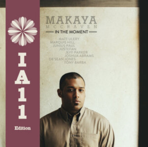 MCCRAVEN,MAKAYA - IN THE MOMENT (IA11 EDITION) (DELUXE/2LP) (Vinyl LP)