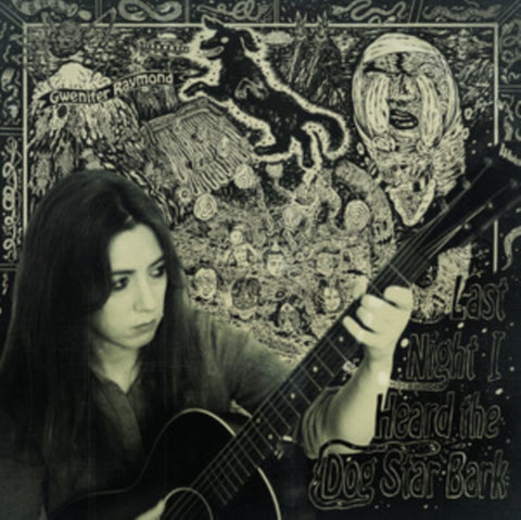 RAYMOND,GWENIFER - LAST NIGHT I HEARD THE DOG STAR BARK (Vinyl LP)