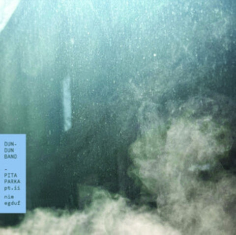 DUN-DUN BAND - PITA PARKA, PT. II: NIM EGDUF (Vinyl LP)