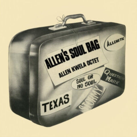 KWELA,ALLEN OCTET - ALLEN'S SOUL BAG