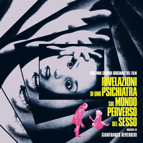 REVERBERI,GIANFRANCO - RIVELAZIONI DI UNO PSICHIATRA SUL MONDO PERVERSO DEL SESSO (2LP) (Vinyl LP)