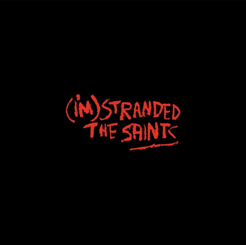 SAINTS - I'M STRANDED (DELUXE/4LP BOX SET) (Vinyl LP)