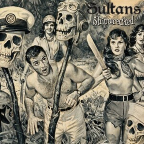 SULTANS - SHIPWRECKED (Vinyl LP)