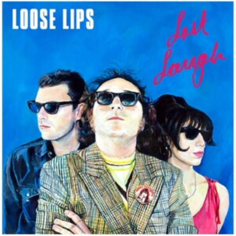 LOOSE LIPS - LAST LAUGH (Vinyl LP)