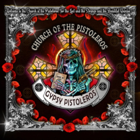 GYPSY PISTOLEROS - CHURCH OF THE PISTOLEROS (Music CD)