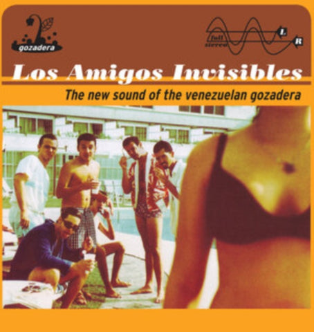 LOS AMIGOS INVISIBLE - NEW SOUND OF THE VENEZUELAN GOZADERA (Vinyl LP)