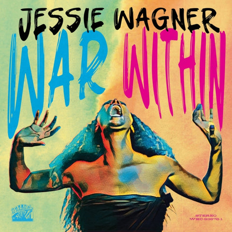 WAGNER,JESSIE - WAR WITHIN (Music CD)