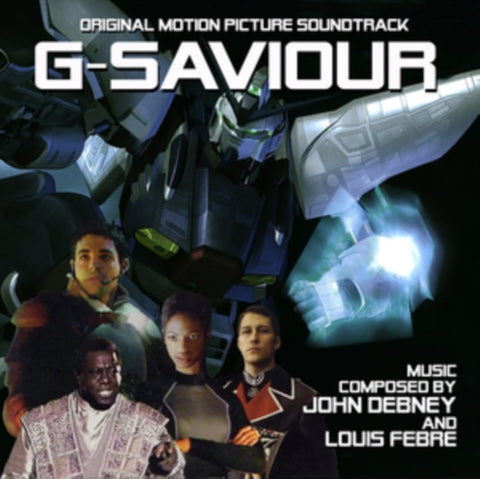 DEBNEY,JOHN & LOUIS FEBRE - G-SAVIOUR (Music CD)