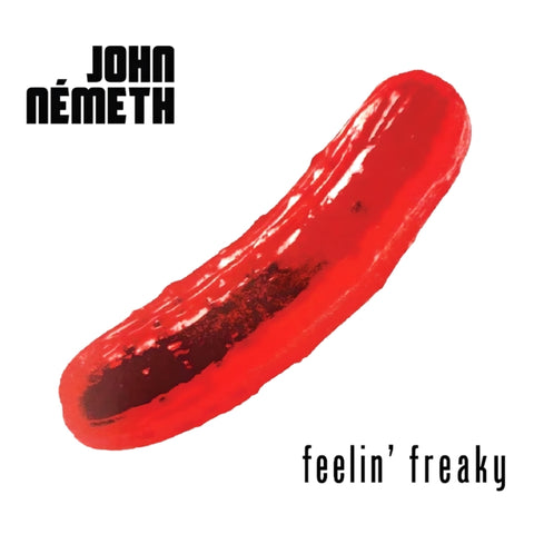 NEMETH,JOHN - FEELIN' FREAKY (Music CD)