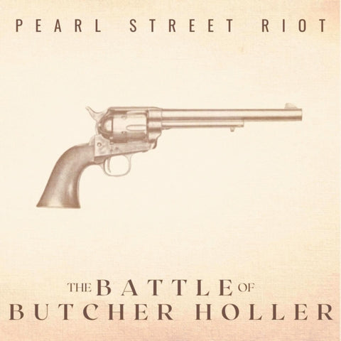 PEARL STREET RIOT - BATTLE OF BUTCHER HOLLER (10TH ANNIVERSARY/REMASTER) (Music CD)