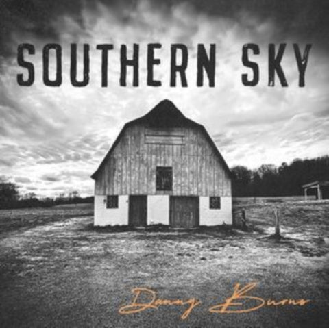 BURNS,DANNY - SOUTHERN SKY (Music CD)