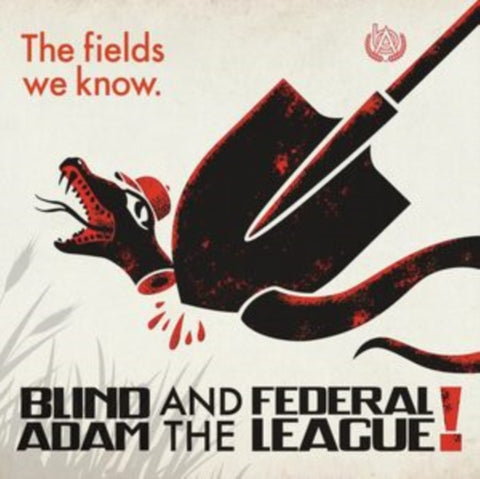 ADAM,BLIND & THE FEDERAL LEAGUE - FIELDS WE KNOW (Vinyl LP)