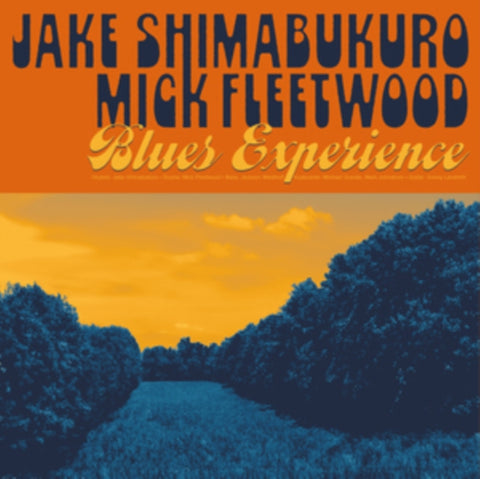 SHIMABUKURO,JAKE & MICK FLEETWOOD - BLUES EXPERIENCE (Vinyl LP)