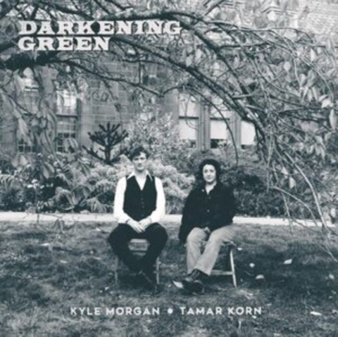 MORGAN,KYLE / KORN,TAMAR - DARKENING GREEN
