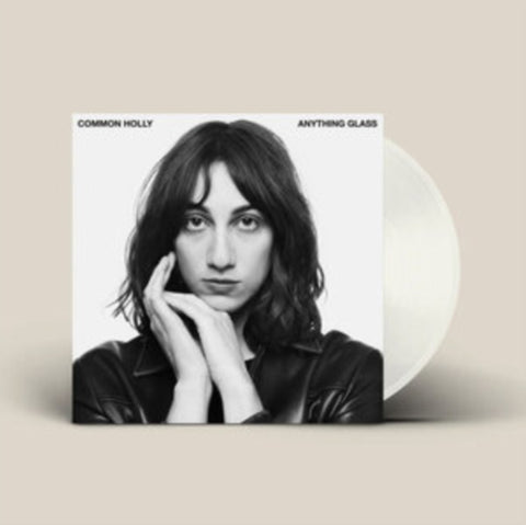 COMMON HOLLY - ANYTHING GLASS (WHITE VINYL)