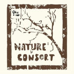 NATURE'S CONSORT - NATURE'S CONSORT (Vinyl LP)