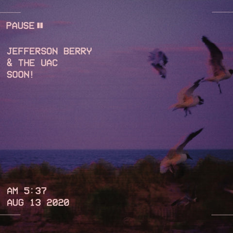 BERRY,JEFFERSON & THE UAC - SOON! (Vinyl LP)