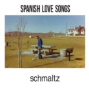 SPANISH LOVE SONGS - SCHMALTZ (Music CD)