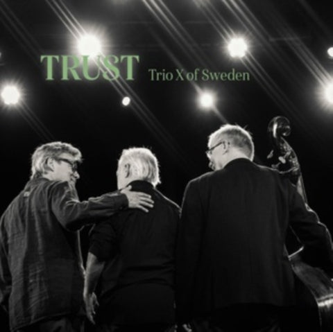 TRIO X OF SWEDEN - TRUST (Music CD)