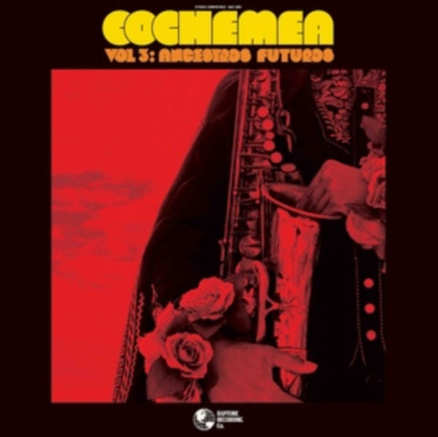 COCHEMEA - VOL. III: ANCESTROS FUTUROS (Music CD)