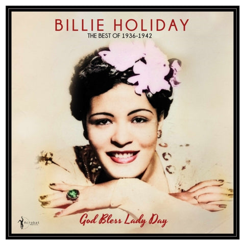 HOLIDAY,BILLIE - GOD BLESS LADY DAY: THE BEST OF 1936-42 (Vinyl LP)