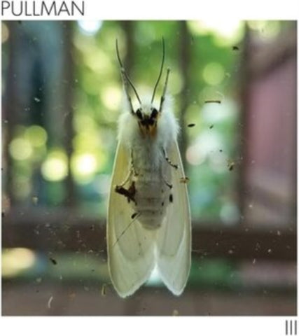 PULLMAN - III (Vinyl LP)