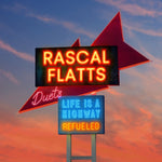 RASCAL FLATTS - LIFE IS A HIGHWAY: REFUELED DUETS (BLUE VINYL) (Vinyl LP)