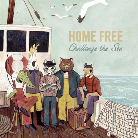 HOME FREE - CHALLENGE THE SEA (Music CD)
