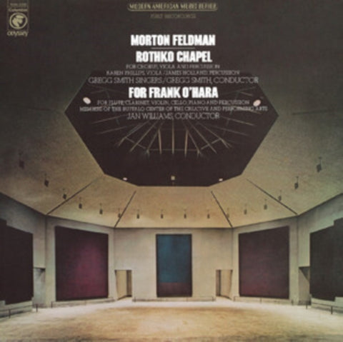 FELDMAN,MORTON - ROTHKO CHAPEL/FOR FRANK O'HARA (50TH ANNIVERSARY) (180G) (Vinyl LP)